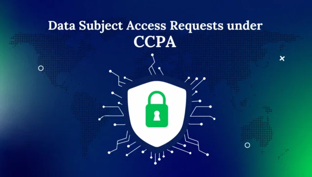 dsar or data subject access request under ccpa