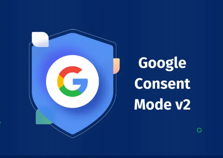 a shield showing google logo with google consent mode v2