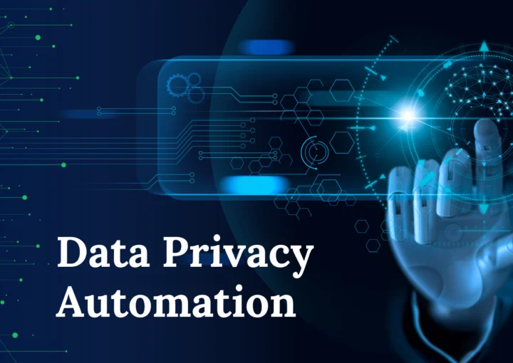 showing data privacy automation through technology