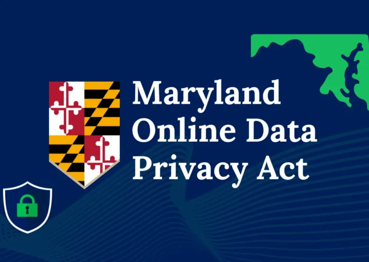 Maryland Online Data Privacy Act with Maryland Flag