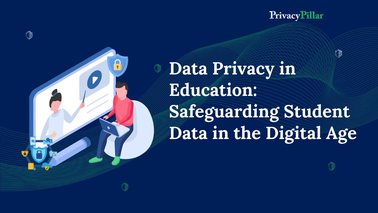 Complying with Data privacy in education