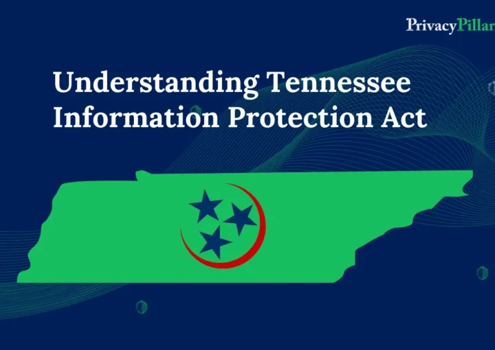 Tennessee Information Protection Act Understanding