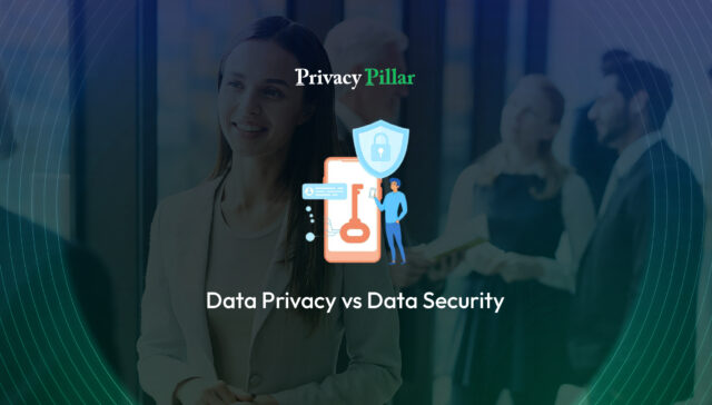 data privacy vs data security